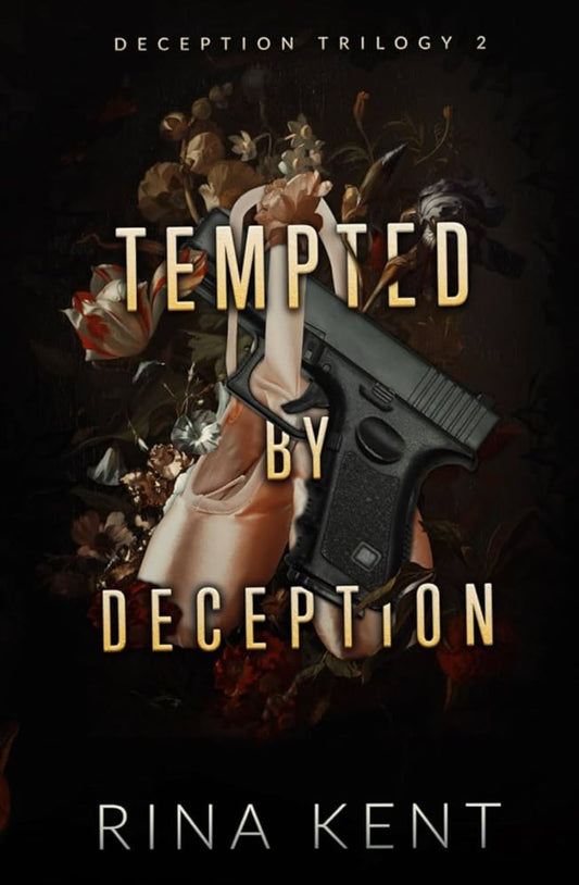 Tempted by Deception (Deception Trilogy, #2) by Rina Kent