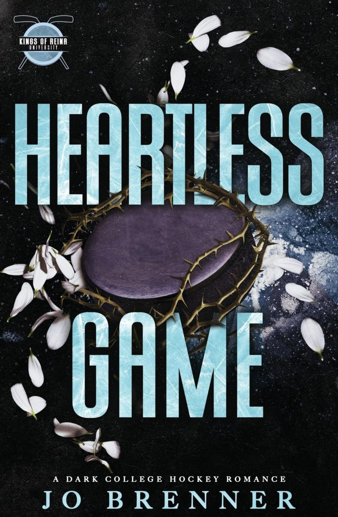 Heartless Game (Kings of Reina University, #2) by Jo Brenner