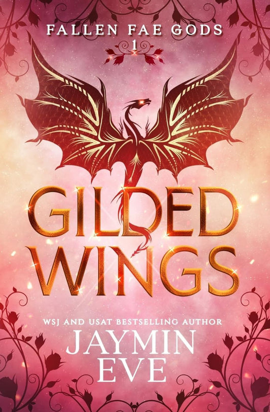 Gilded Wings (Fallen Fae Gods, #1) by Jaymin Eve