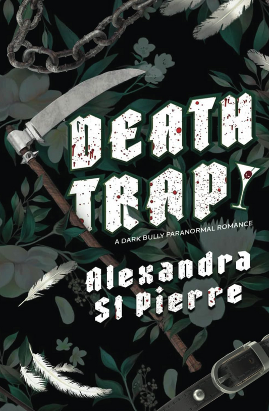 Deathtrap (Murder and Mayhem, #1) by Alexandra St. Pierre