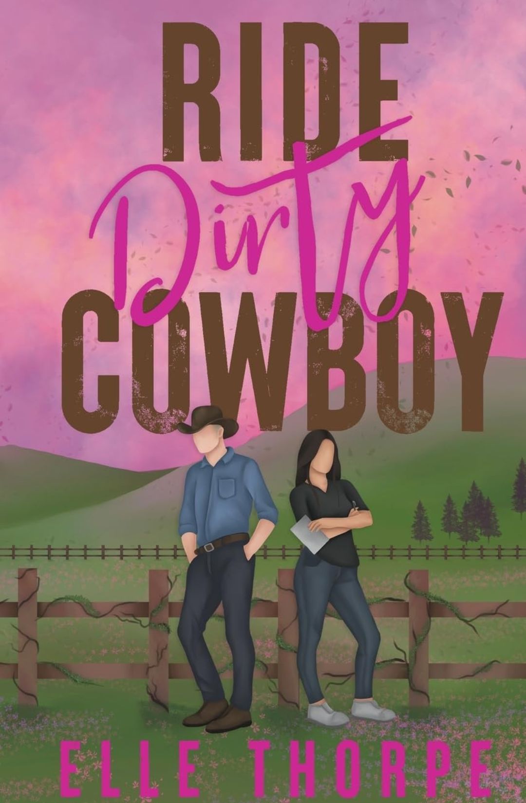 Ride Dirty, Cowboy (Dirty Cowboy #2) by Elle Thorpe