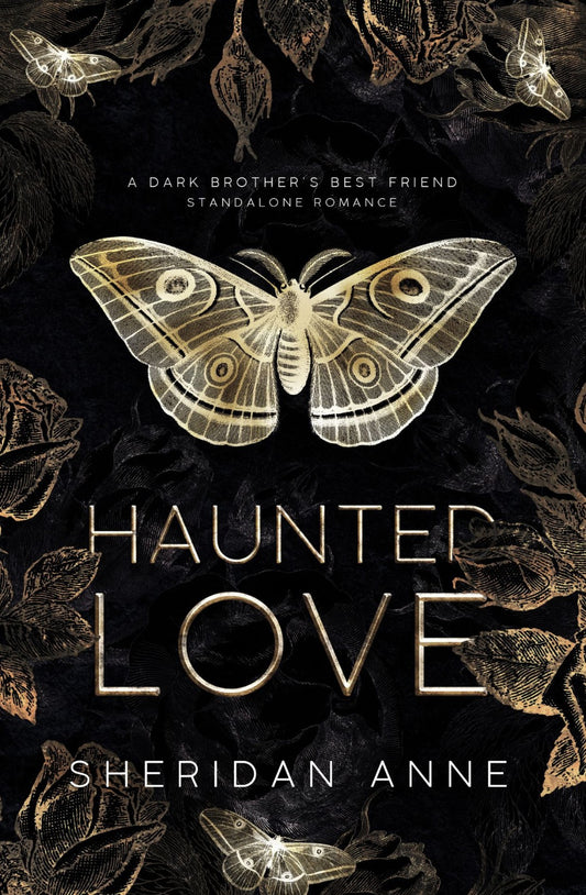 Haunted Love by Sheridan Anne