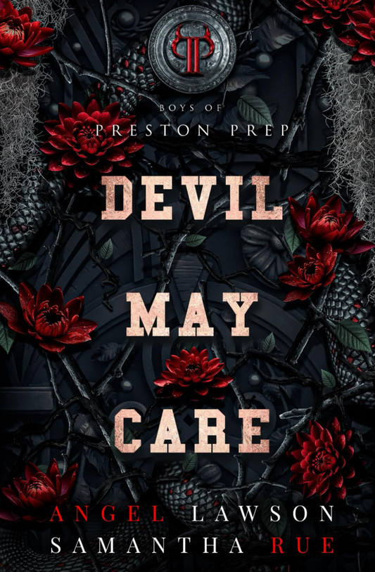 Devil May Care (Boys of Preston Prep, #1) by Angel Lawson, Samantha Rue.