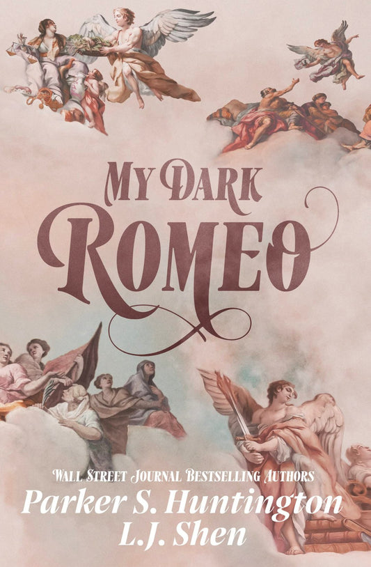 My Dark Romeo (Dark Prince Road, #1) - L.J. Shen, Parker S. Huntington