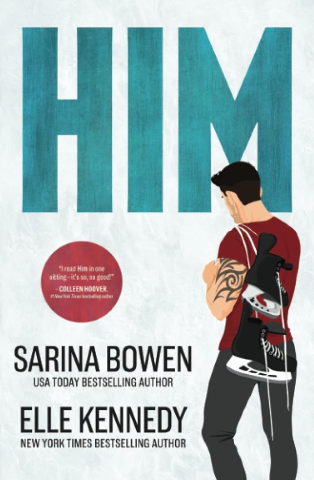 Him (Him #1) by Sarina Bowen, Elle Kennedy