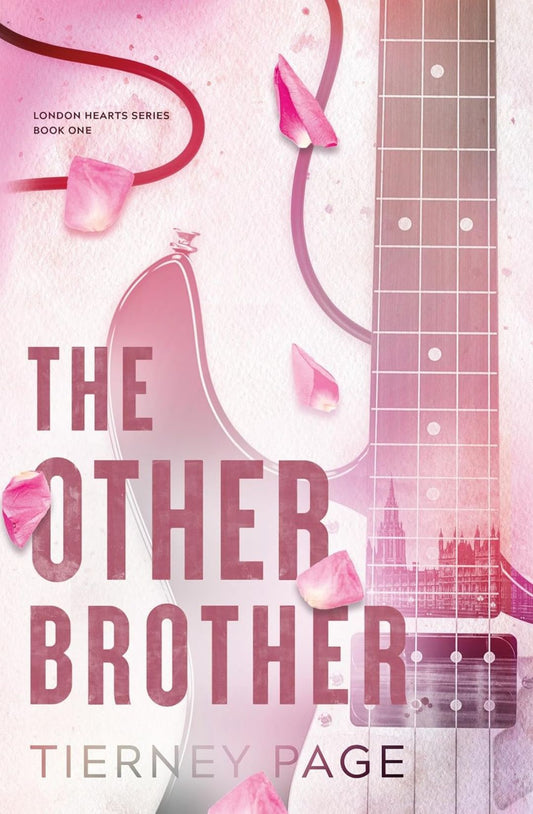 The Other Brother (London Hearts, #1) by Tierney Page