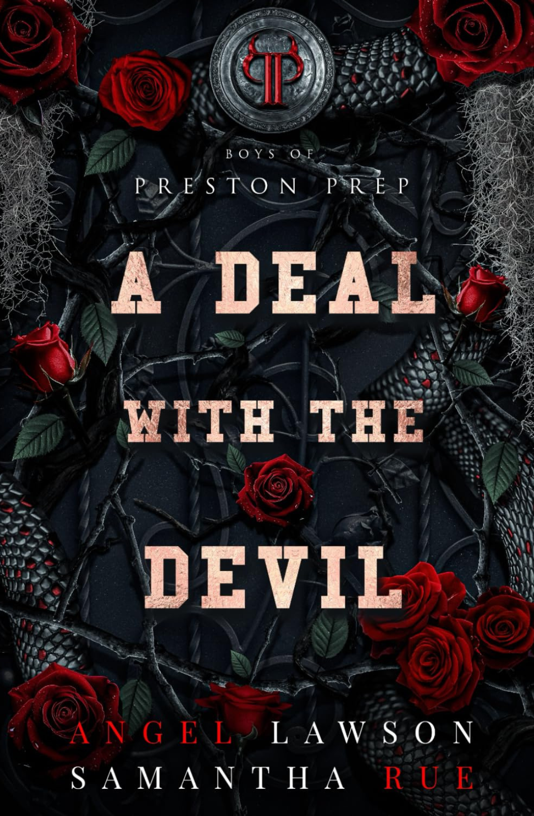 A Deal with the Devil (Boys of Preston Prep, #2) by Angel Lawson, Samantha Rue.