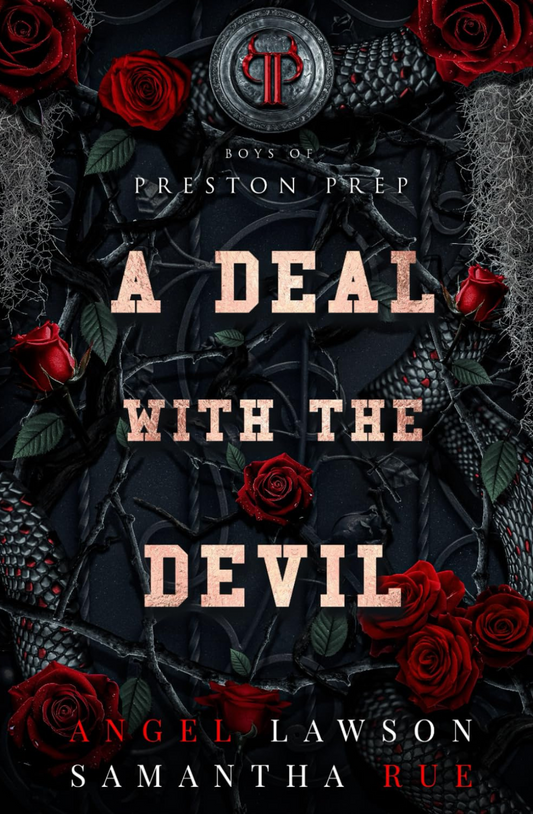 A Deal with the Devil (Boys of Preston Prep, #2) by Angel Lawson, Samantha Rue.