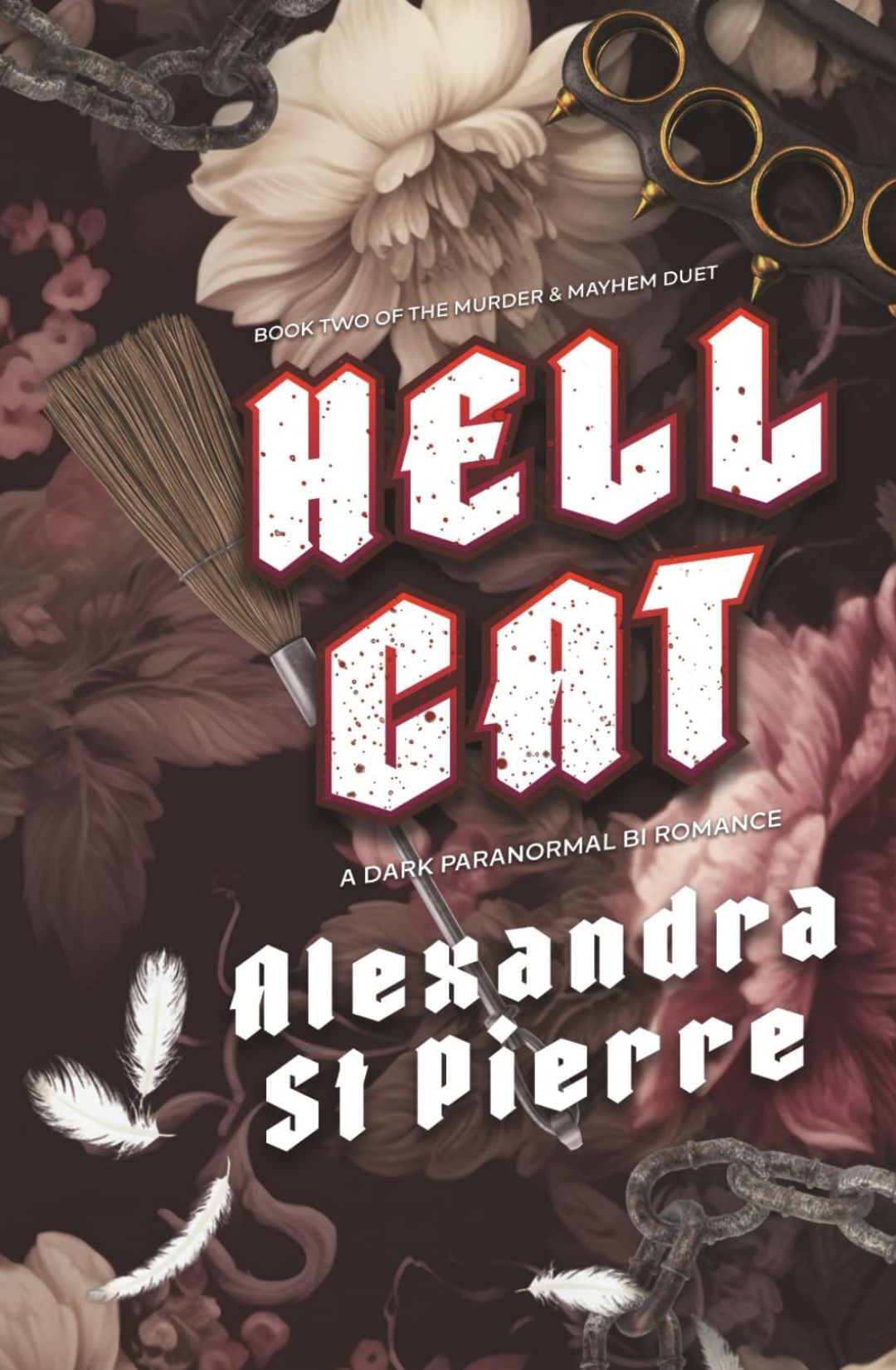 Hellcat (Murder and Mayhem, #2) by Alexandra St. Pierre