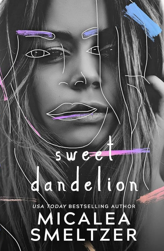 Sweet Dandelion by Micalea Smeltzer