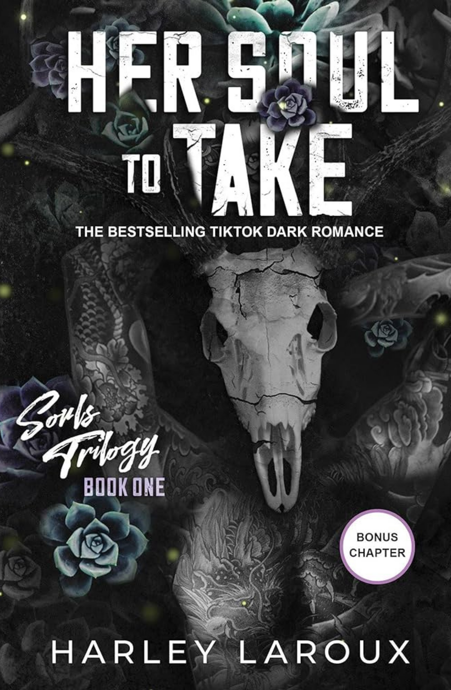 Her Soul to Take (Souls Trilogy, #1) by Harley Laroux