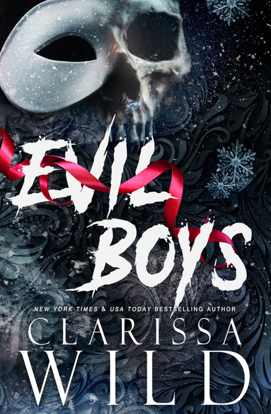 Evil Boys (Spine Ridge University, #2) by Clarissa Wild