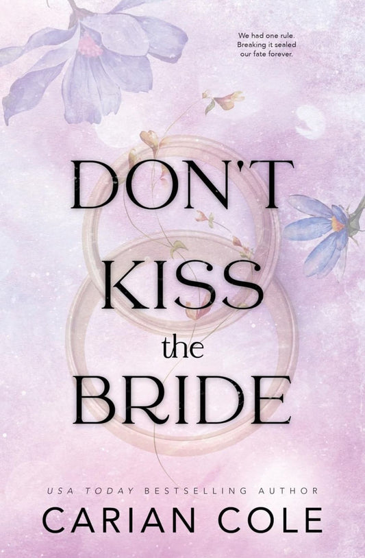 Don't Kiss the Bride by Carian Cole
