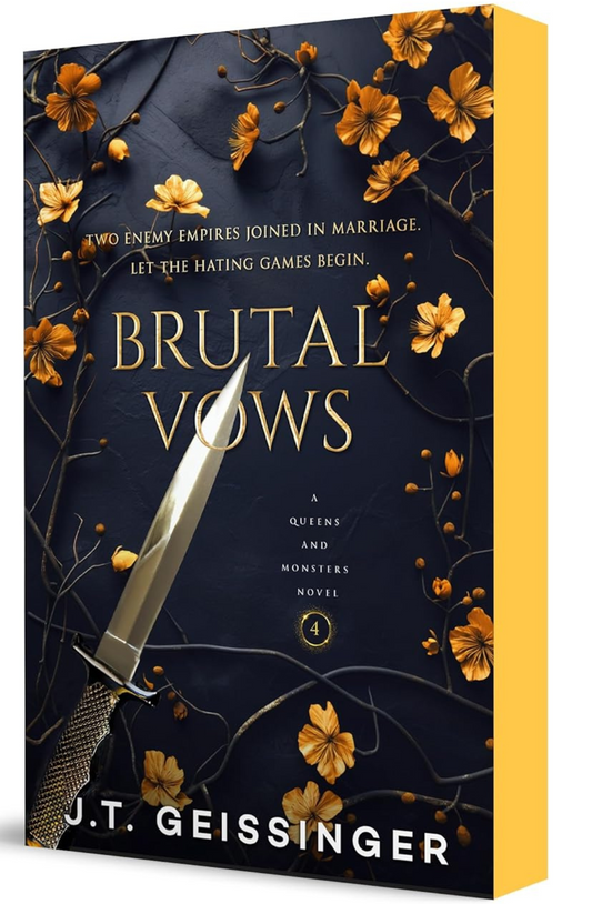 Brutal Vows (Queens & Monsters, #4) by J.T. Geissinger