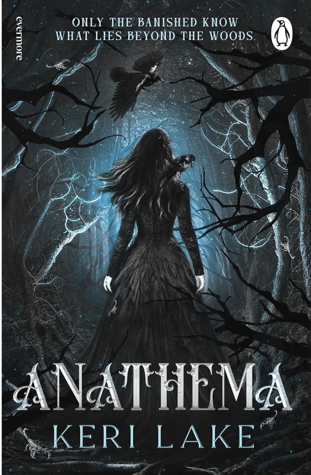 Anathema (The Eating Woods, #1) by Keri Lake