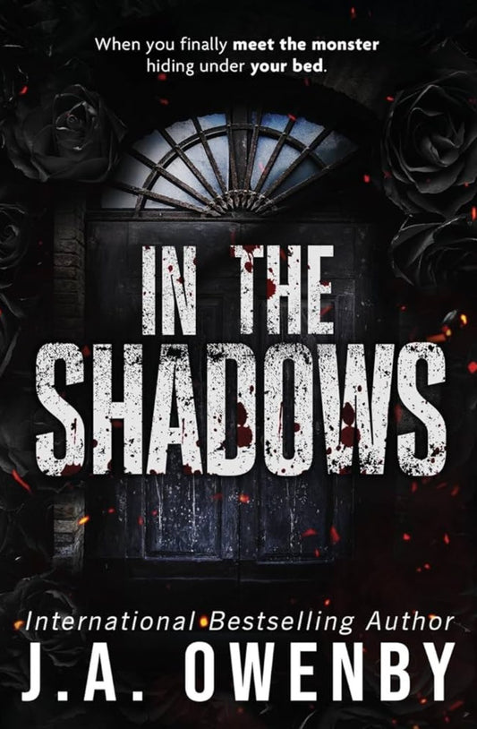 In the Shadows (The Shadows Series #1) by J.A. Owenby