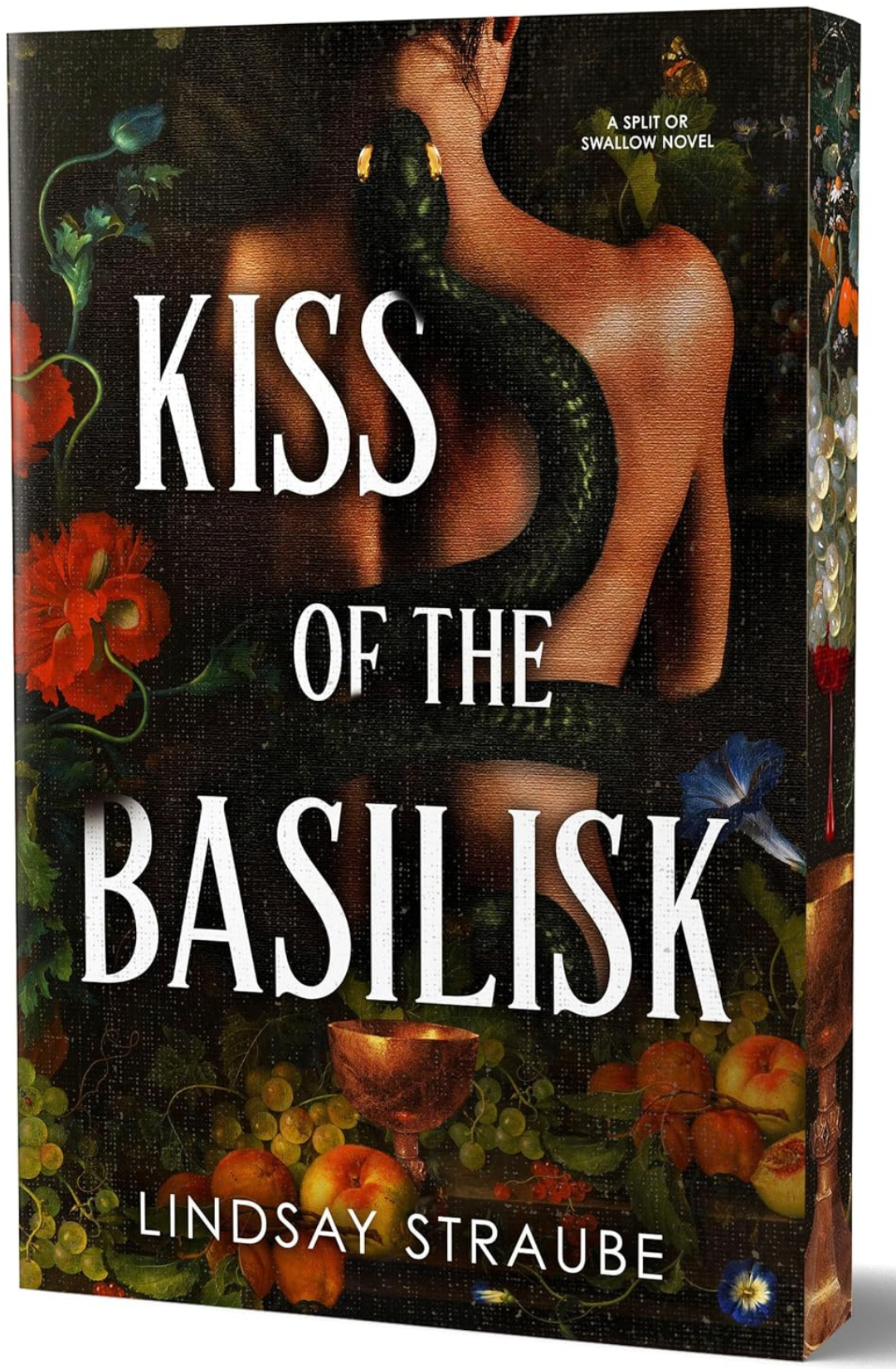 Kiss of the Basilisk (Split or Swallow, #1) by Lindsay Straube  (Deluxe Edition)