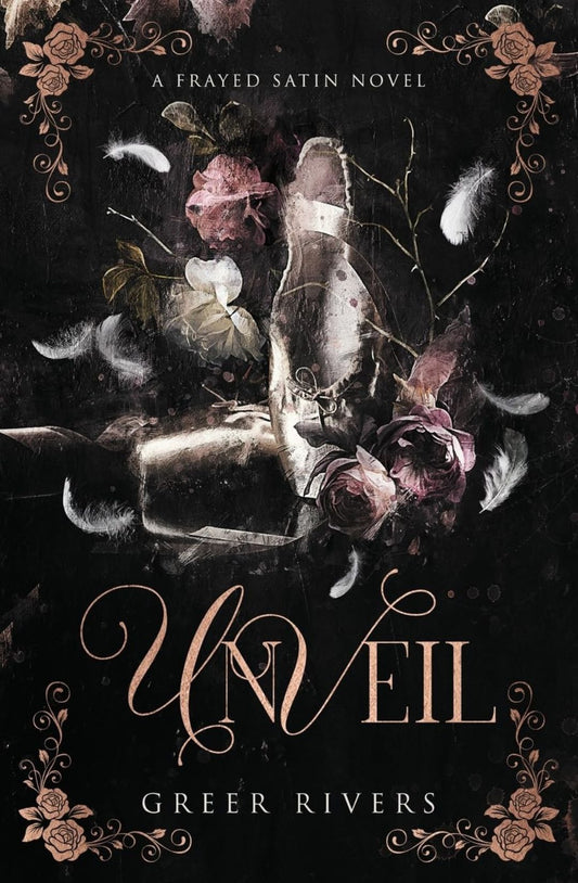 Unveil (Frayed Satin #1) by Greer Rivers