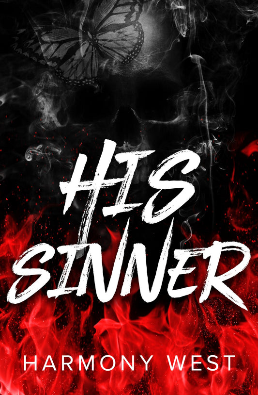 His Sinner (Saint and Sinner Duet, #2) by Harmony West