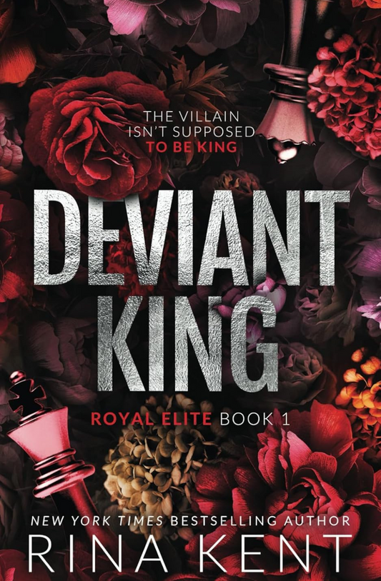 Deviant King (Royal Elite, #1) by Rina Kent