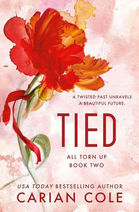 Tied (All Torn Up, #2) by Carian Cole
