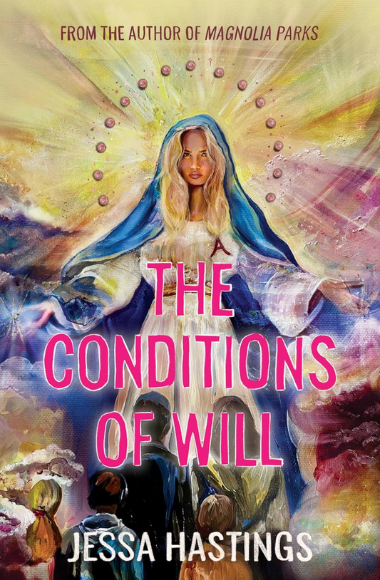 The Conditions of Will by Jessa Hastings – Special Edition