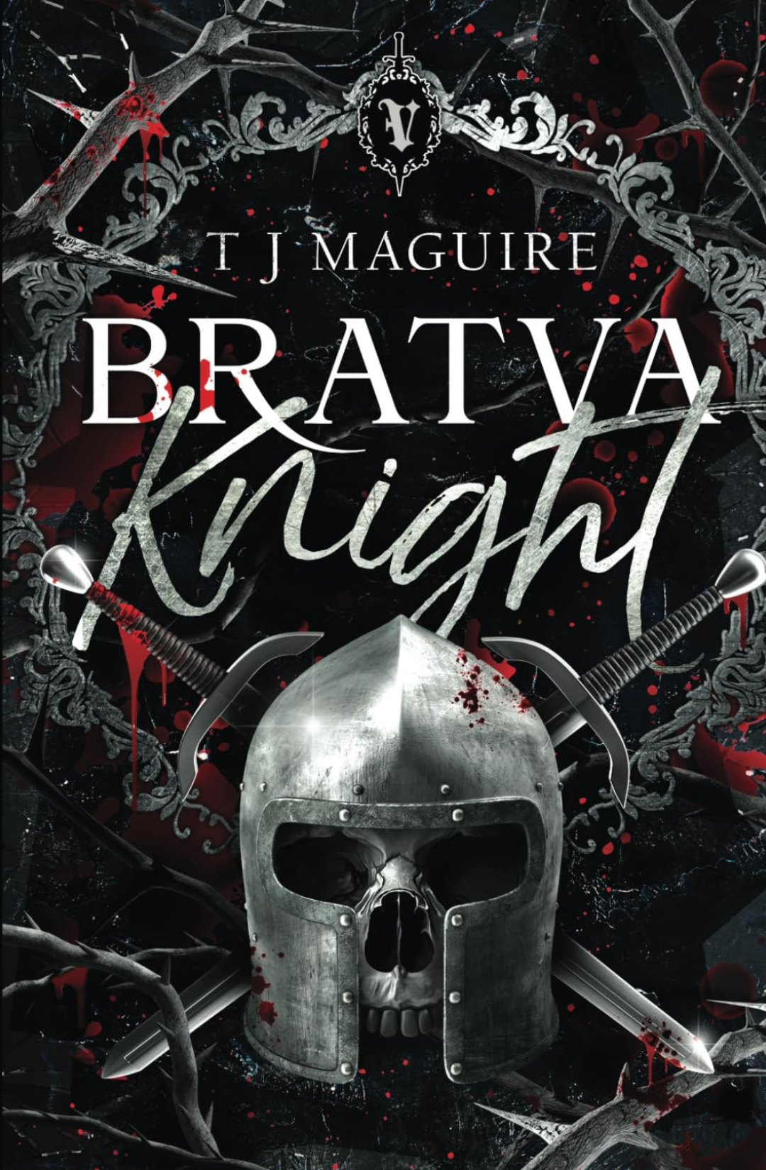 Bratva Knight (Bratva, #3) by T.J. Maguire (Hand Signed)