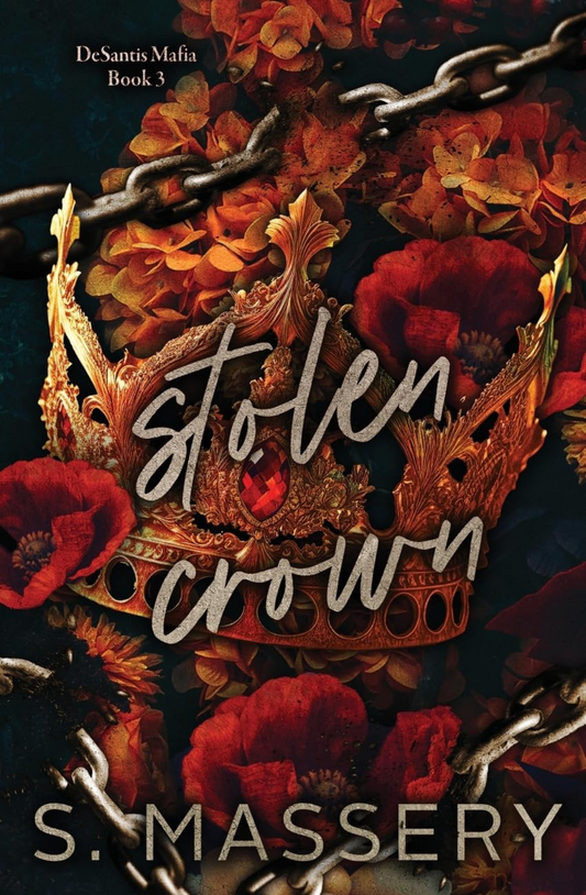 Stolen Crown (DeSantis Mafia, #3) by S. Massery