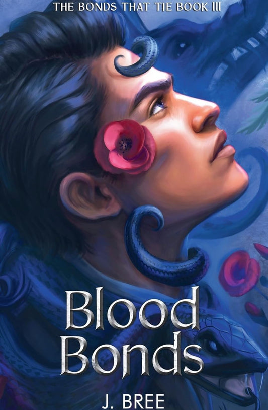 Blood Bonds (The Bonds That Tie, #3) by J. Bree