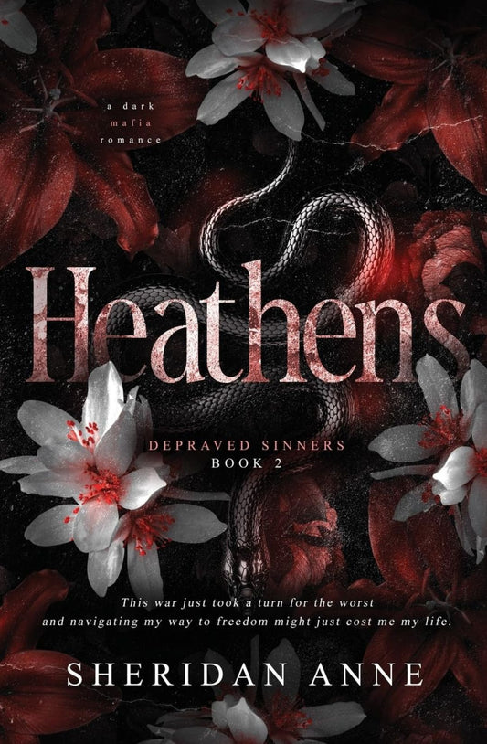Heathens (Depraved Sinners, #2) by Sheridan Anne