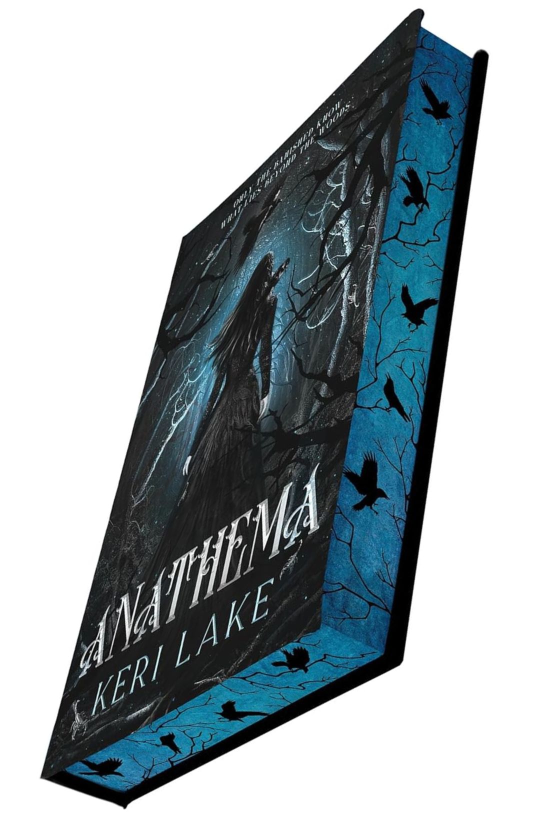 Anathema (The Eating Woods, #1) by Keri Lake (Deluxe Hardback)