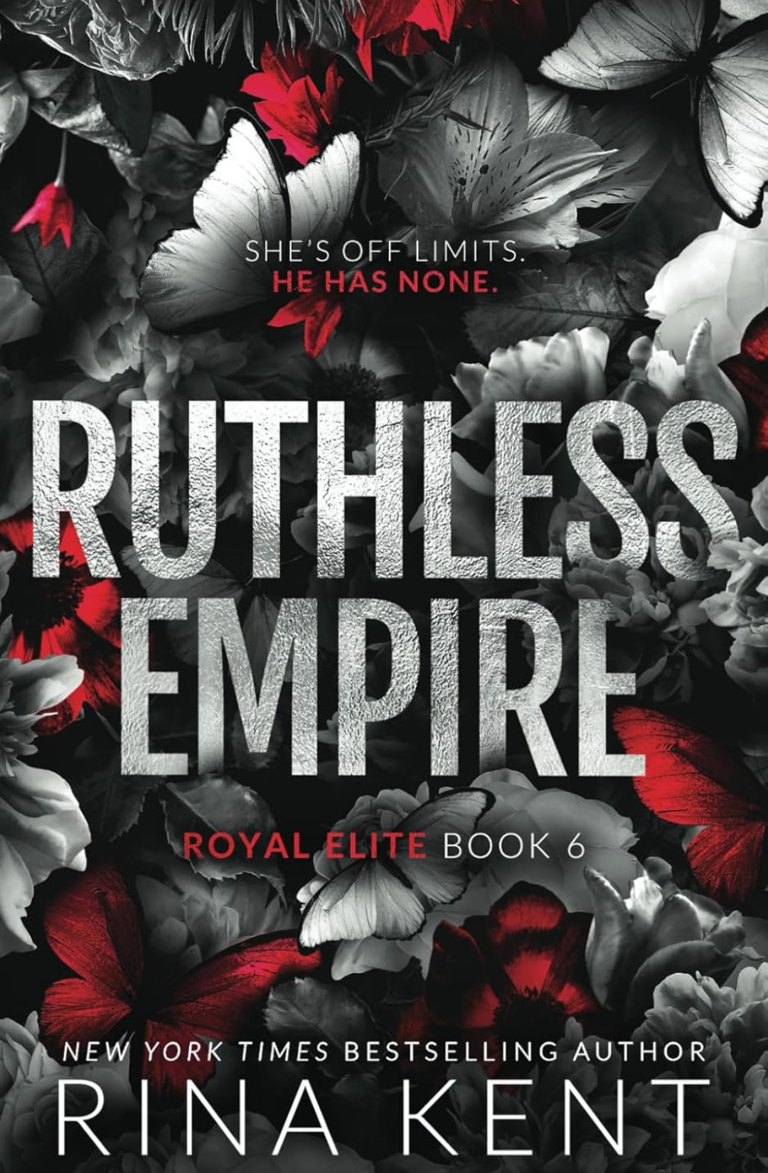 Ruthless Empire (Royal Elite #6) by Rina Kent