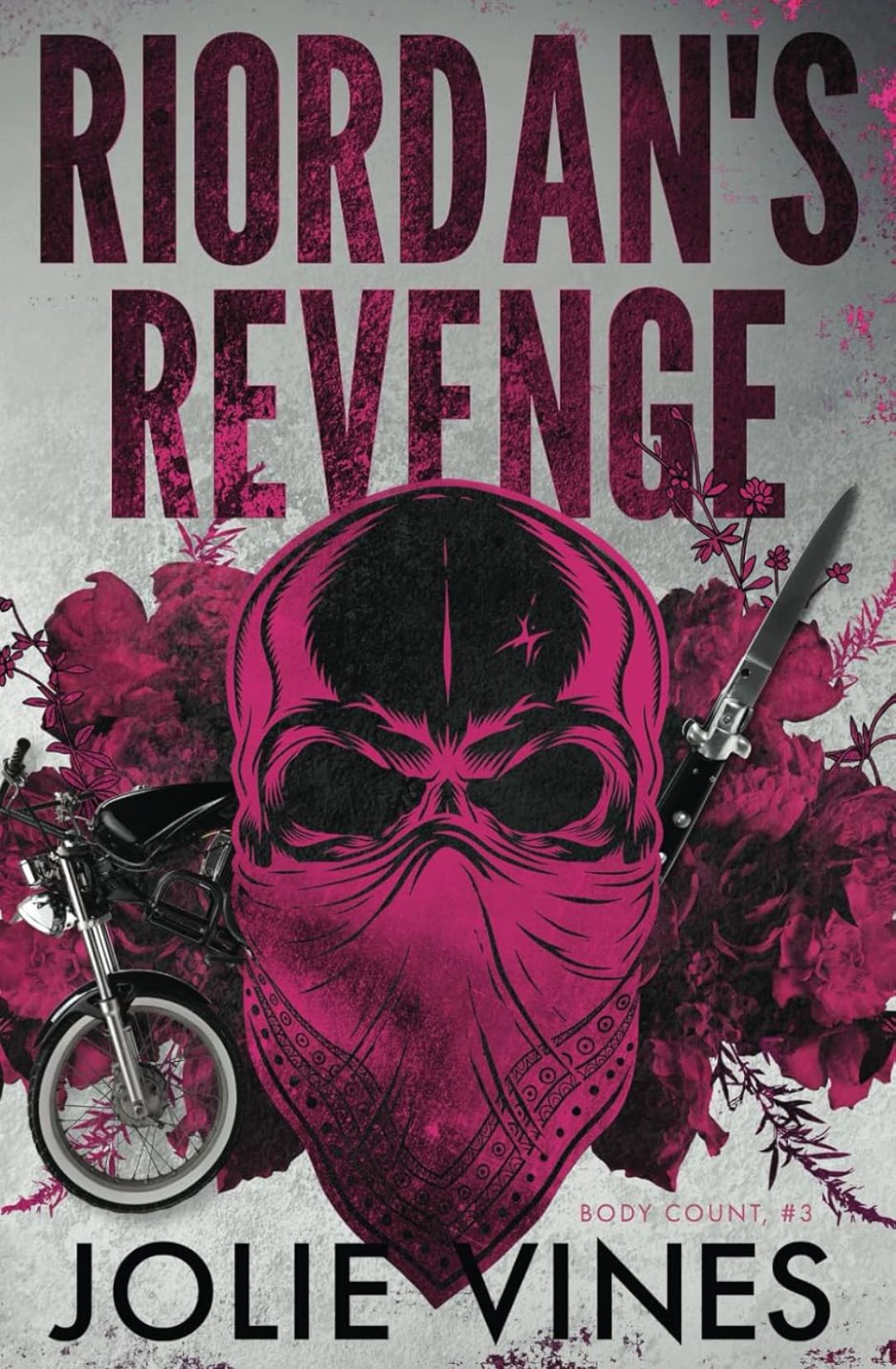Riordan's Revenge (Body Count, #3) by Jolie Vines