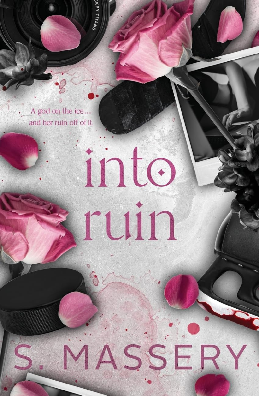 Into Ruin (Hockey Titans #1) by S. Massery