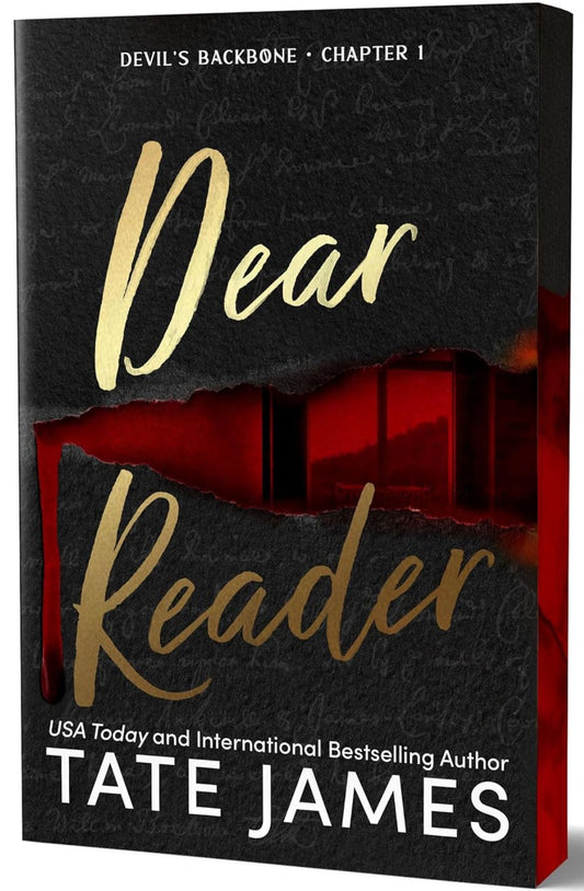 Dear Reader (Devil's Backbone, #1) by Tate James (Deluxe Edition)