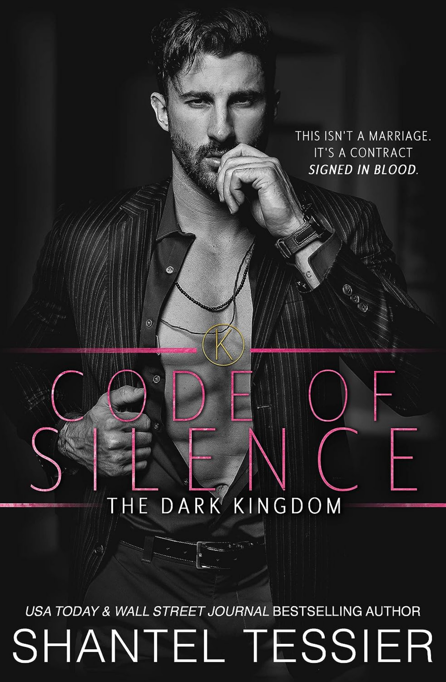 Code of Silence (Dark Kingdom, #1) by Shantel Tessier