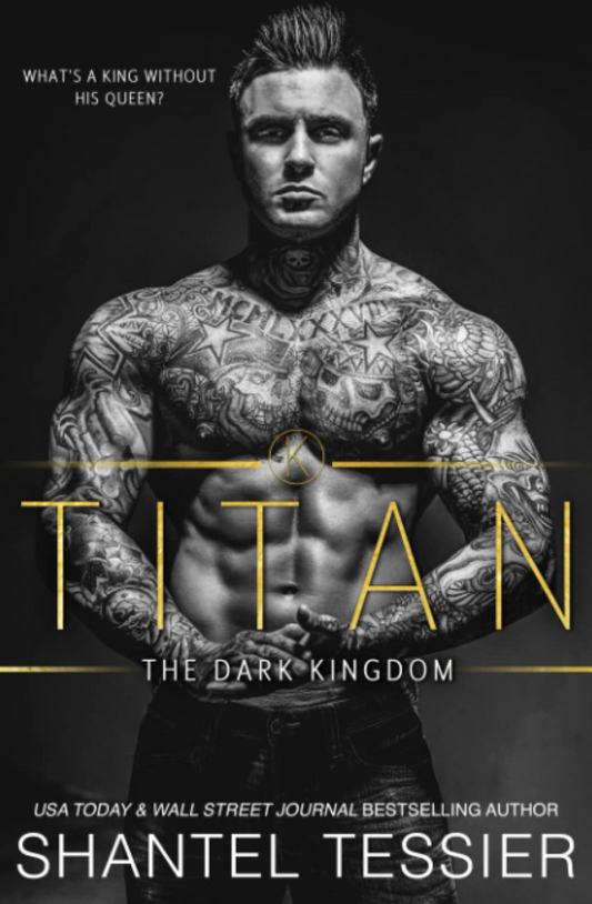 Titan (Dark Kingdom, #2) by Shantel Tessier