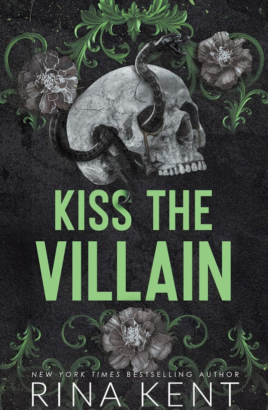 Kiss the Villain by Rina Kent