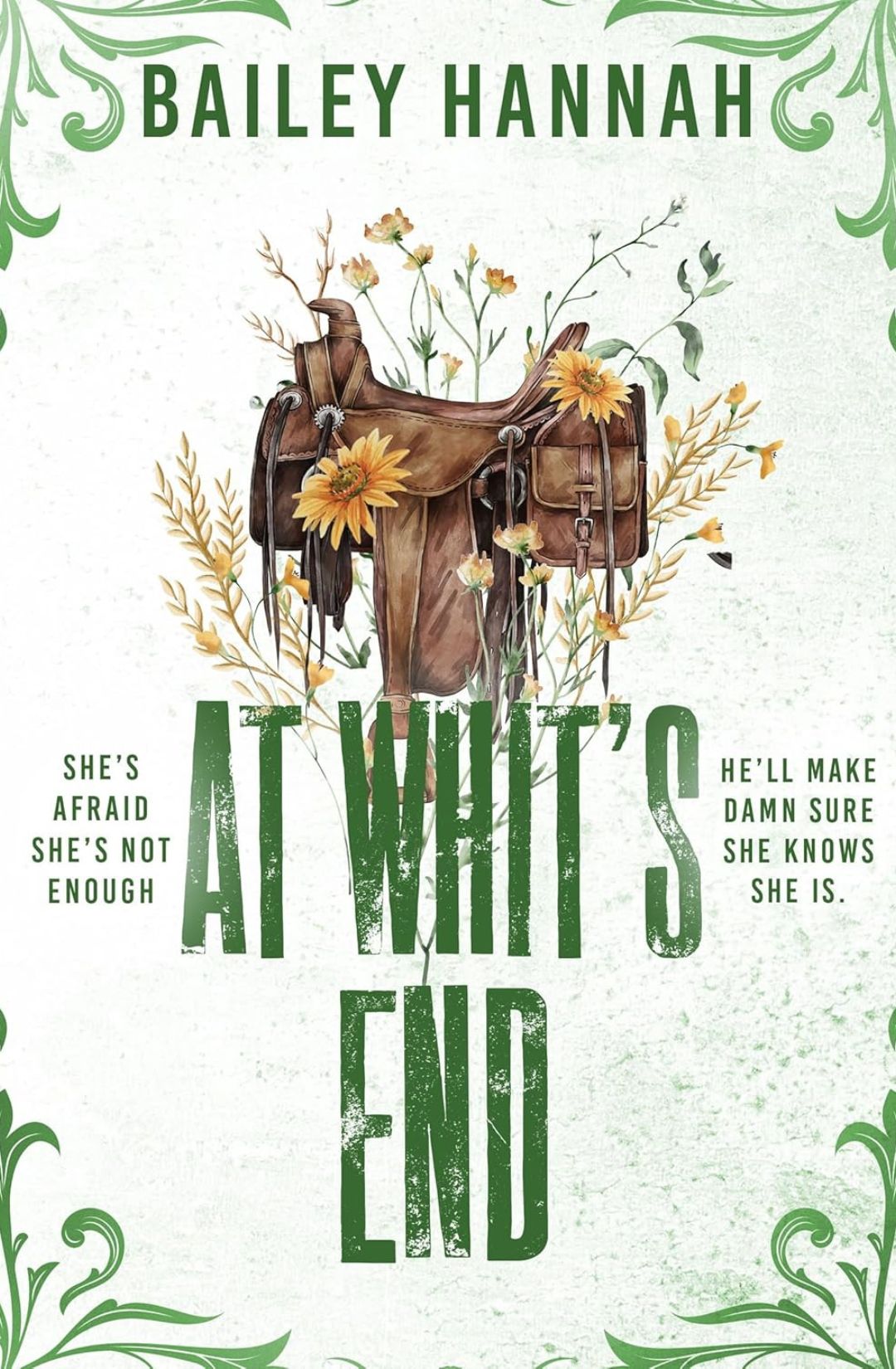 At Whit's End (Wells Ranch, #4) by Bailey Hannah