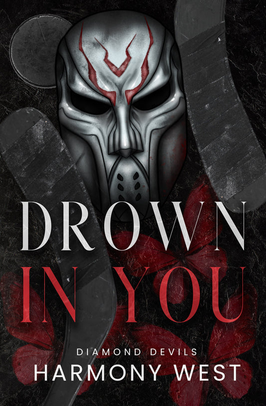 Drown in You (Diamond Devils #2) by Harmony West