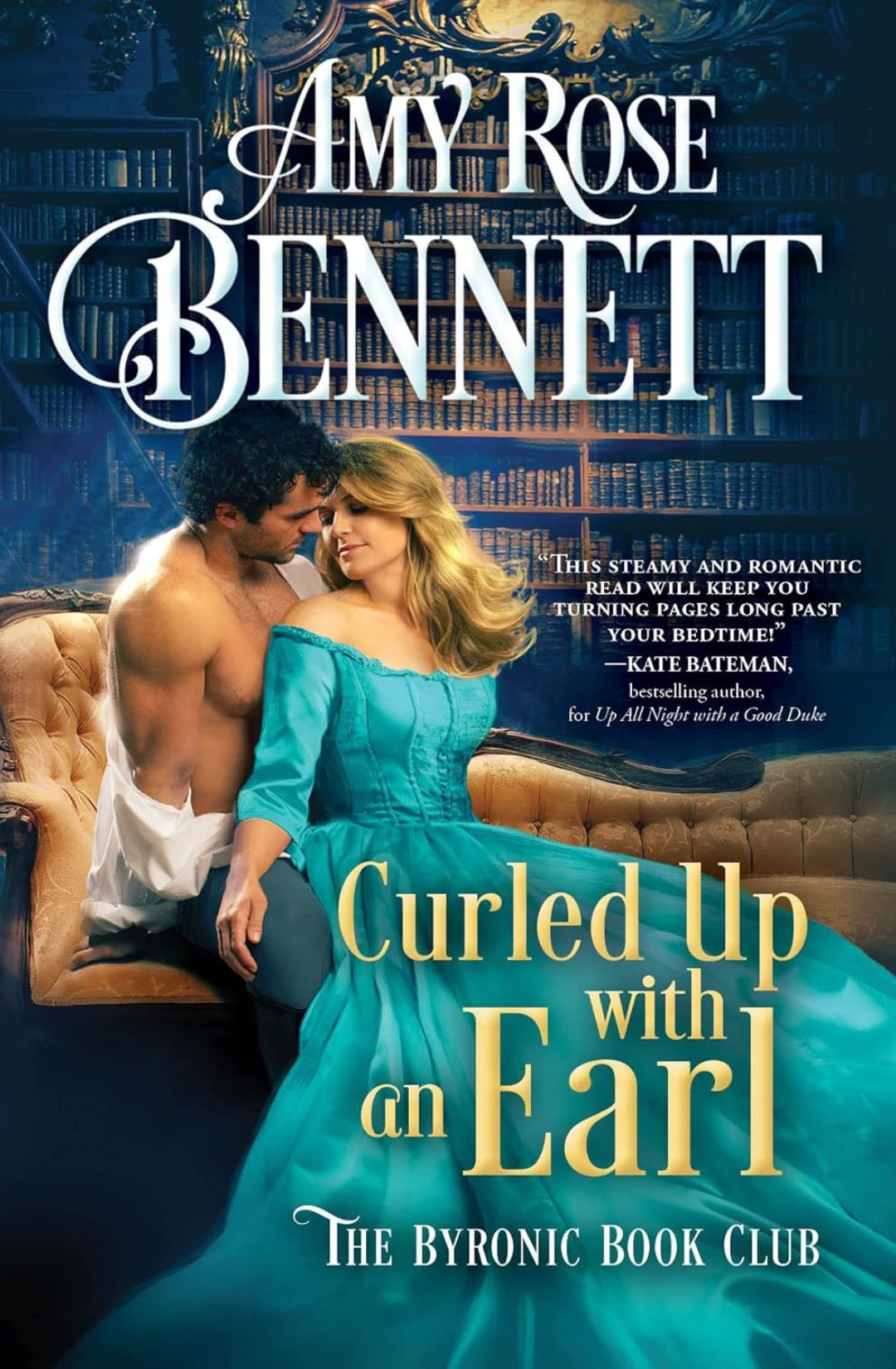 Curled Up with an Earl (The Byronic Book Club #2) by Amy Rose Bennett