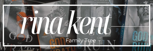 Rina Kent Family Tree