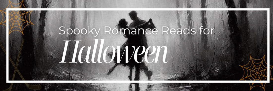 🕸️ Spooky Romance Reads for Halloween