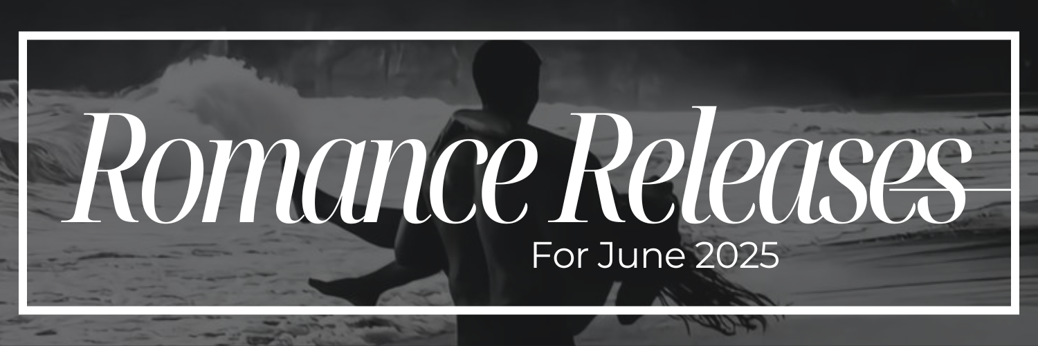 June 2025's Hottest Romance Releases to Read This Winter