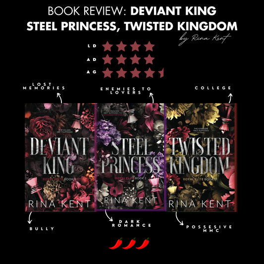 Book Review: Deviant King, Steel Princess & Twisted Kingdom By Rina Kent