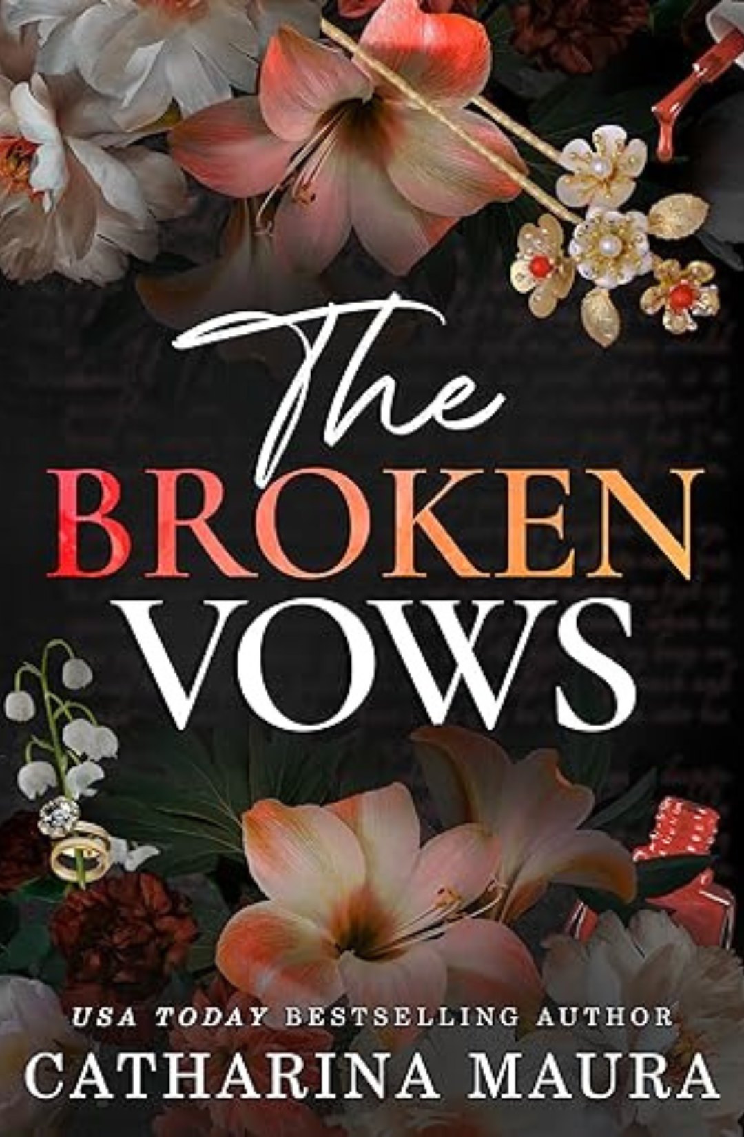 The Broken Vows - Catharina Maura