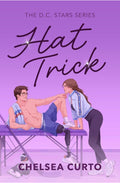 Hat Trick (D.C. Stars, #4) by Chelsea Curto