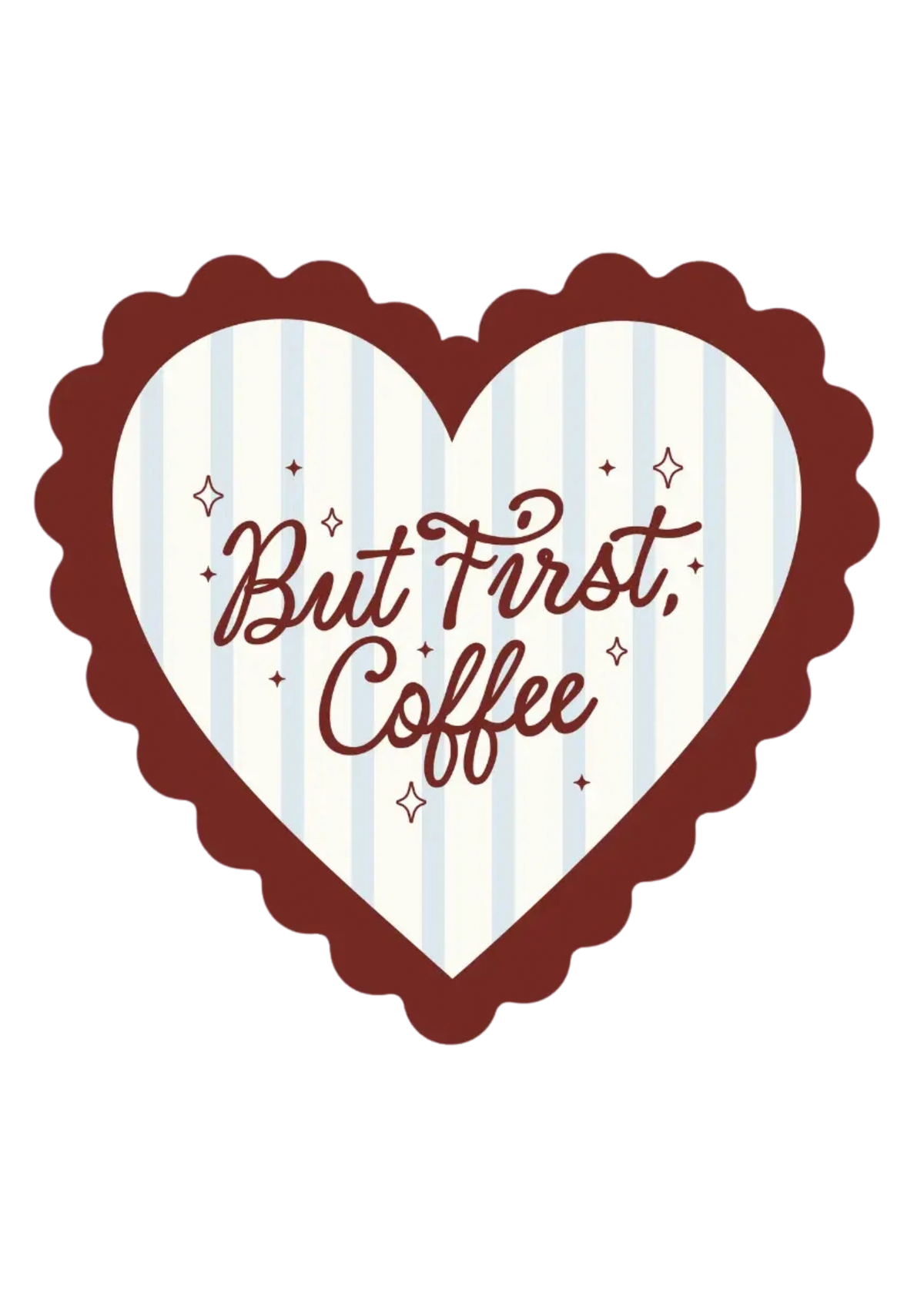 But First Coffee Sticker