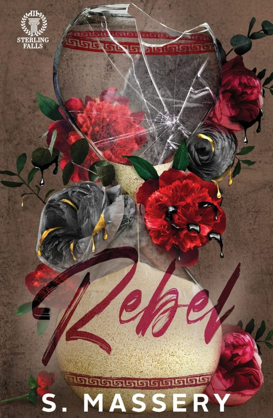 Rebel (Sterling Falls #3) by S. Massery