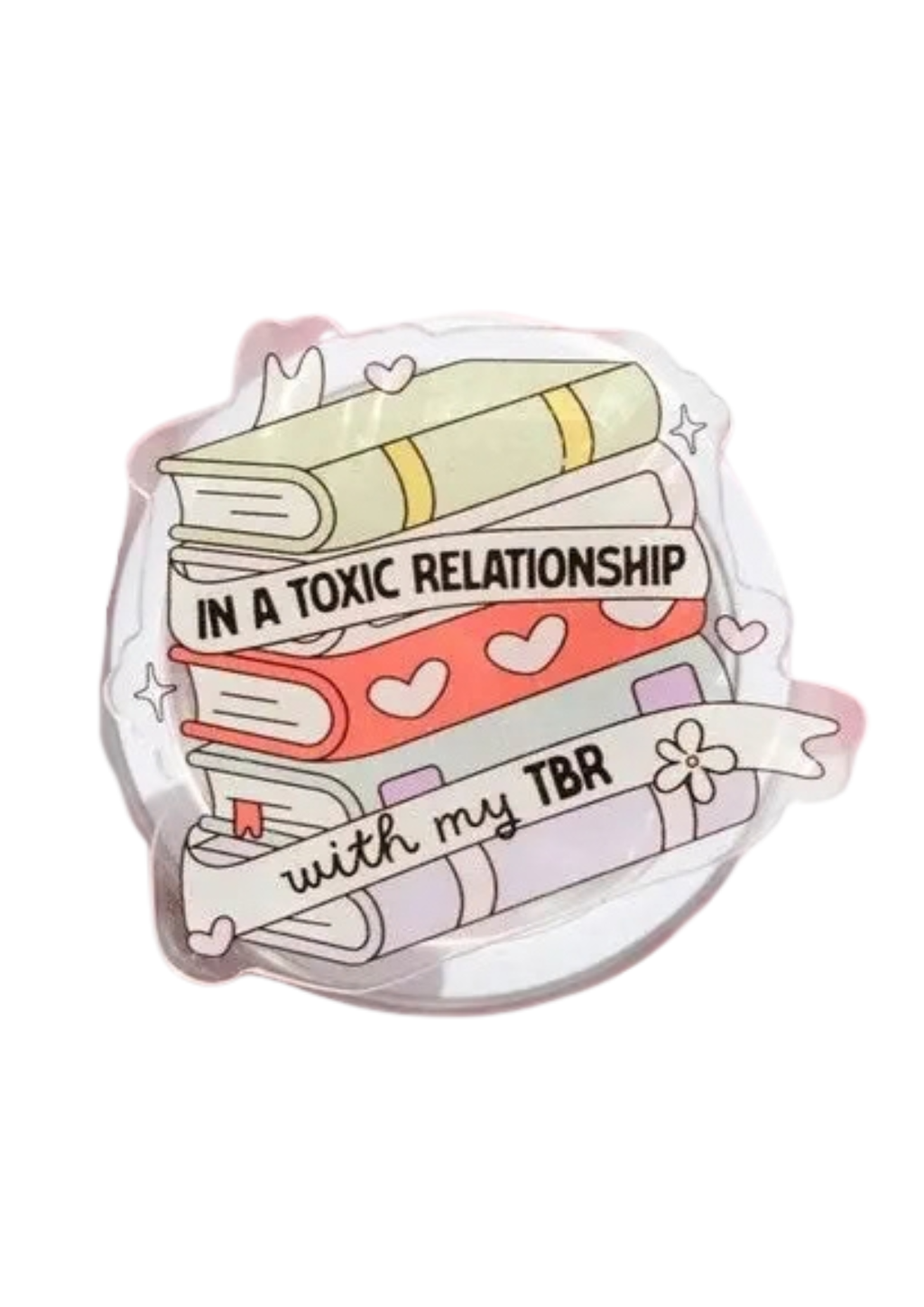 In A Toxic Relationship With My TBR Magnetic Grip